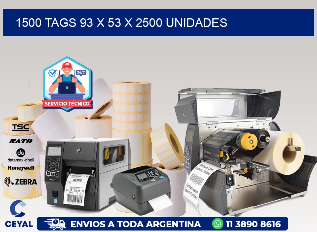 1500 TAGS 93 x 53 X 2500 UNIDADES