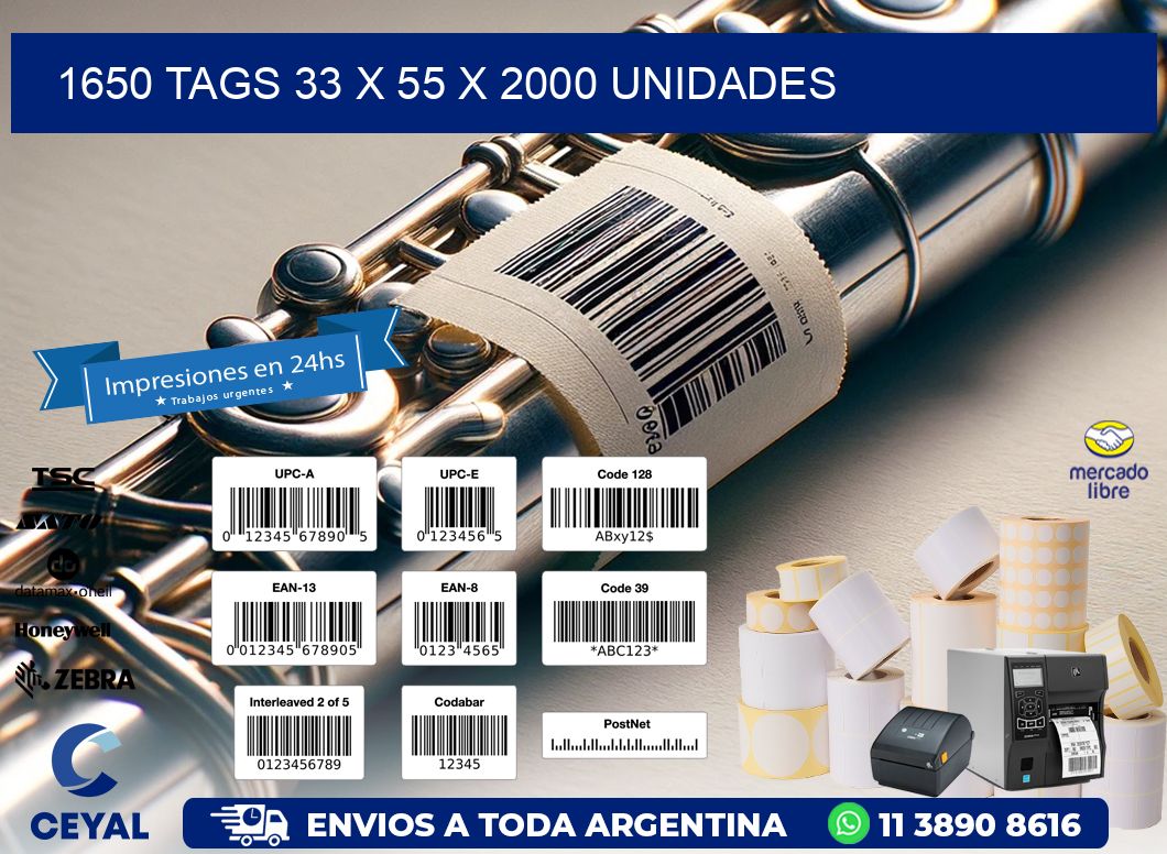 1650 TAGS 33 x 55 X 2000 UNIDADES