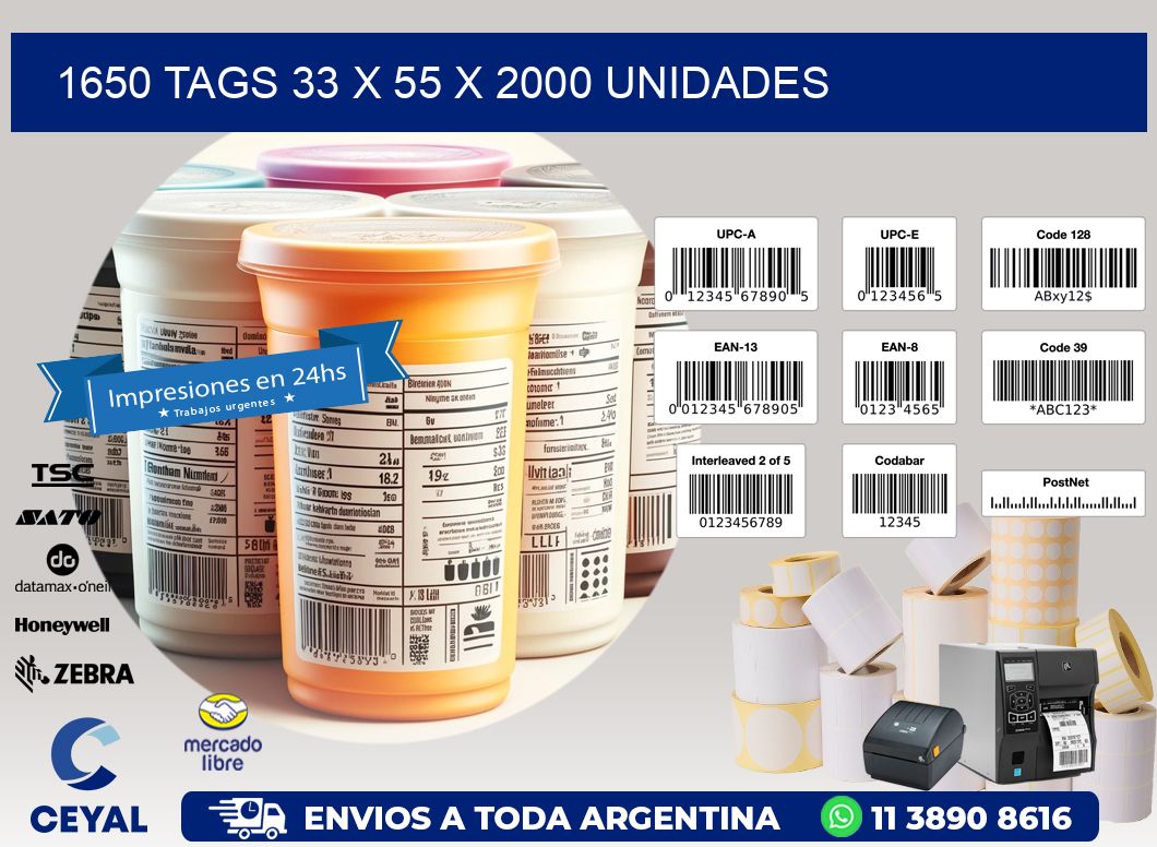 1650 TAGS 33 x 55 X 2000 UNIDADES