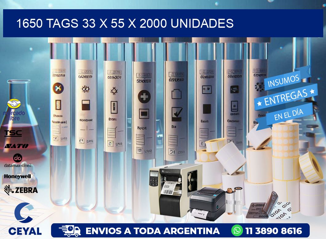 1650 TAGS 33 x 55 X 2000 UNIDADES