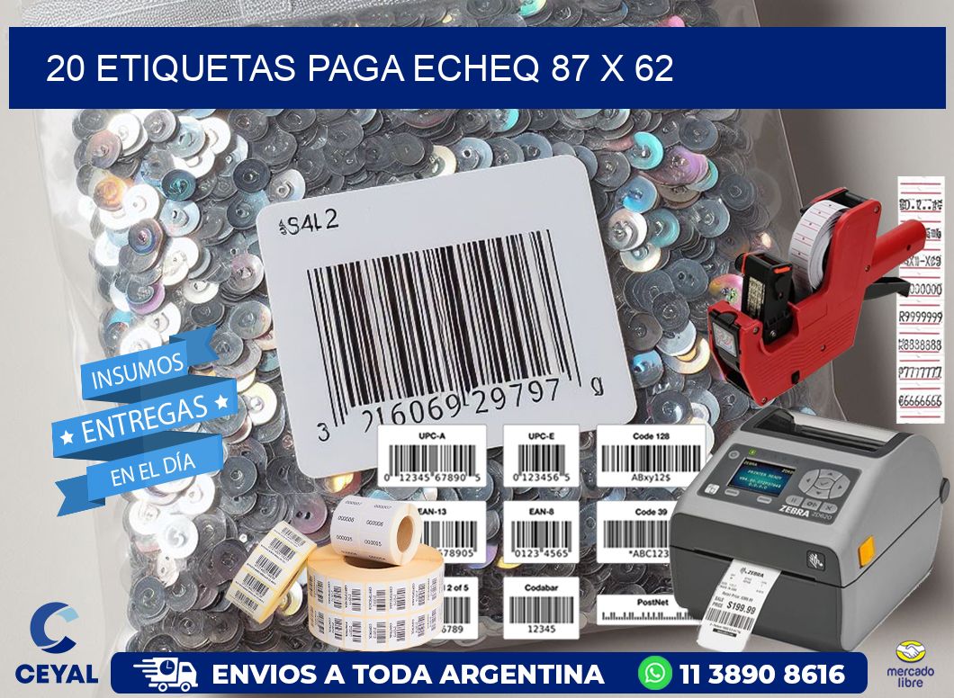 20 ETIQUETAS PAGA ECHEQ 87 x 62