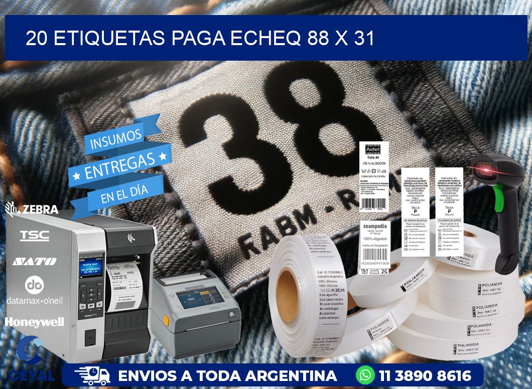 20 ETIQUETAS PAGA ECHEQ 88 x 31