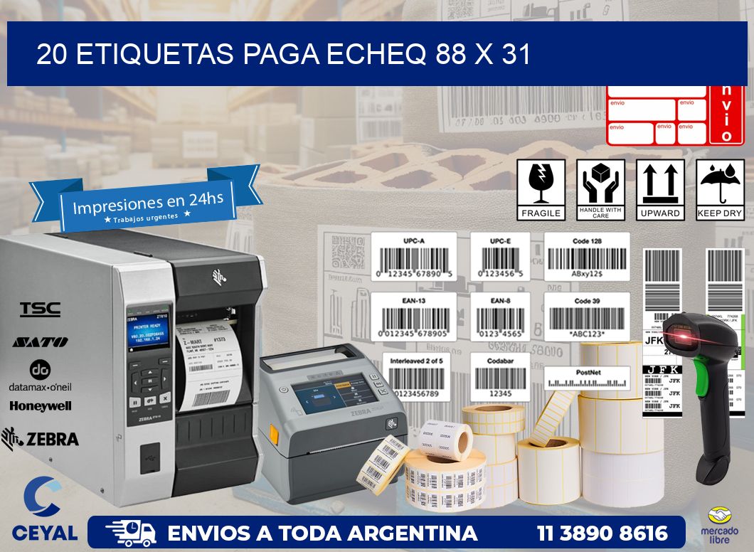 20 ETIQUETAS PAGA ECHEQ 88 x 31