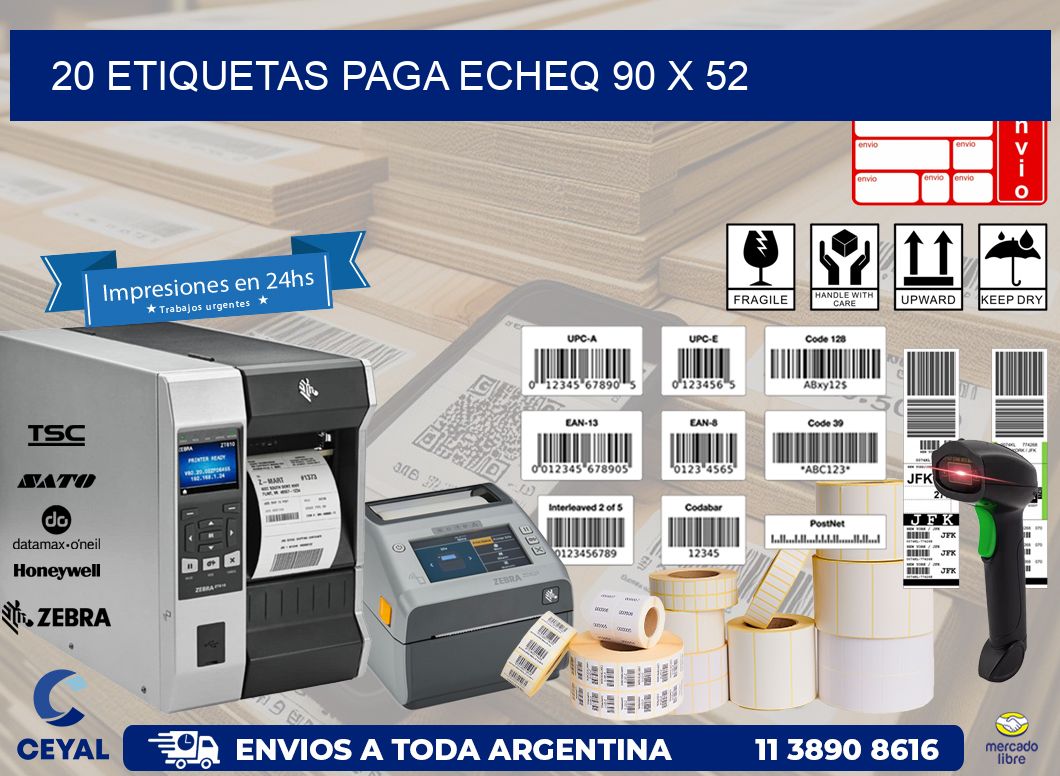 20 ETIQUETAS PAGA ECHEQ 90 x 52