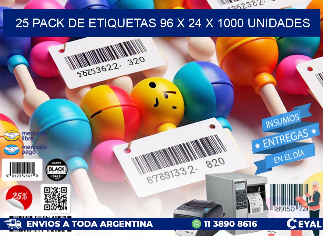 25 PACK DE ETIQUETAS 96 x 24 X 1000 UNIDADES