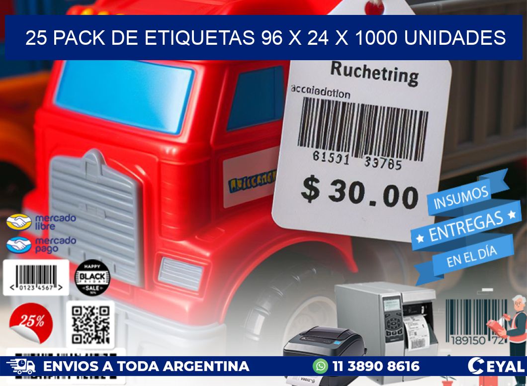 25 PACK DE ETIQUETAS 96 x 24 X 1000 UNIDADES