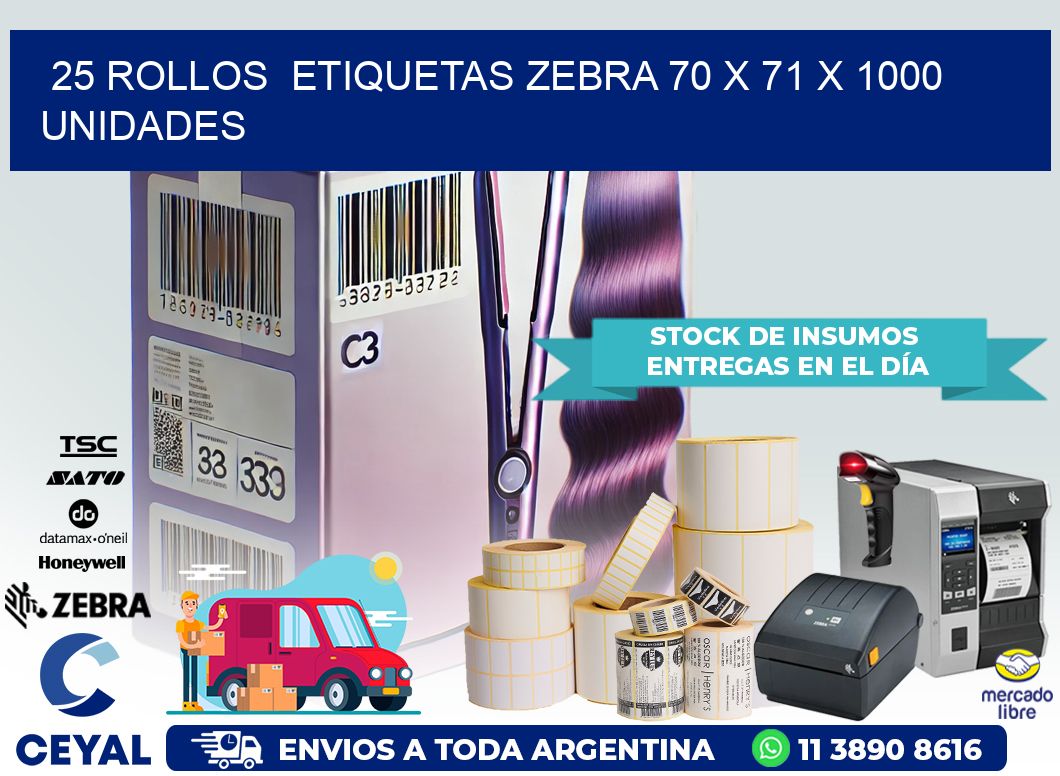 25 ROLLOS  ETIQUETAS ZEBRA 70 x 71 X 1000 UNIDADES