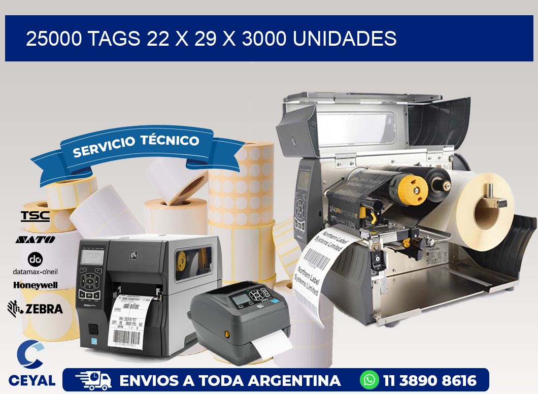 25000 TAGS 22 x 29 X 3000 UNIDADES