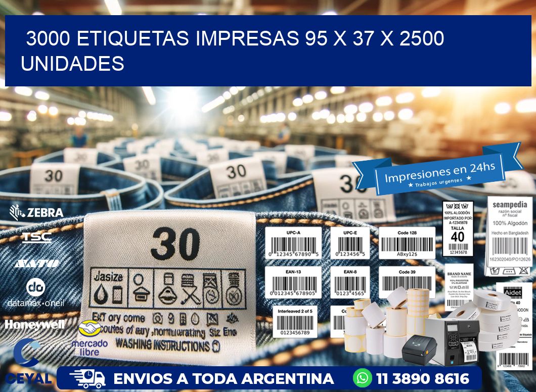 3000 ETIQUETAS IMPRESAS 95 x 37 X 2500 UNIDADES