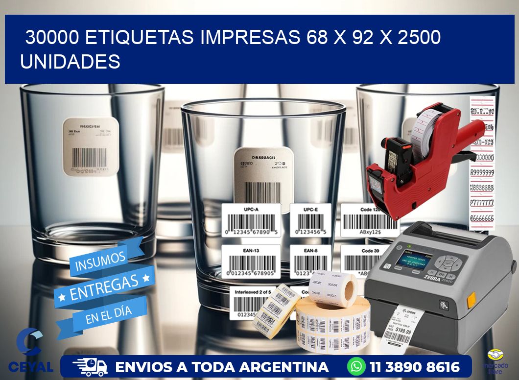 30000 ETIQUETAS IMPRESAS 68 x 92 X 2500 UNIDADES