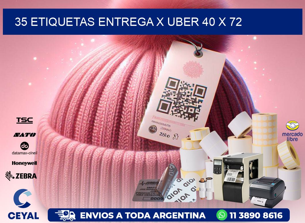 35 ETIQUETAS ENTREGA X UBER 40 x 72