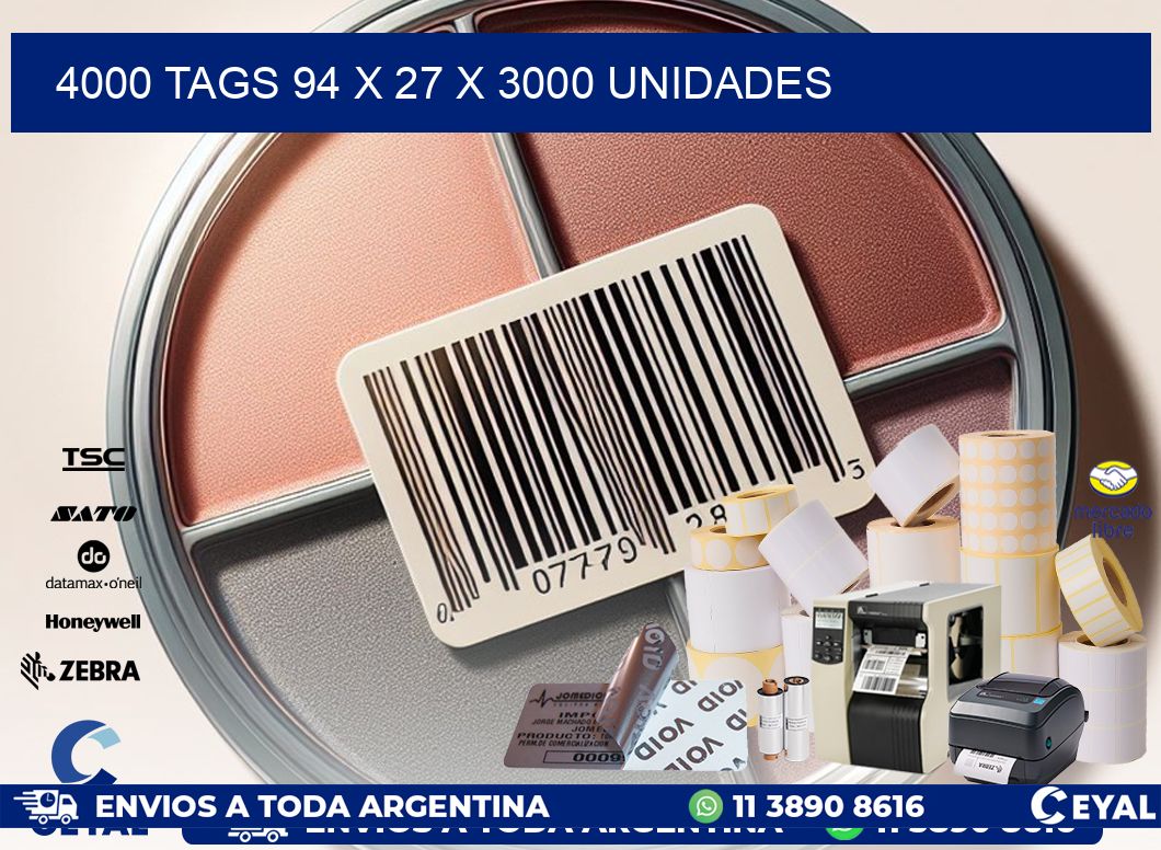 4000 TAGS 94 x 27 X 3000 UNIDADES