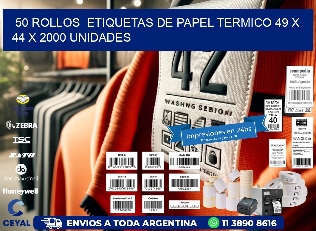 50 ROLLOS  ETIQUETAS DE PAPEL TERMICO 49 x 44 X 2000 UNIDADES