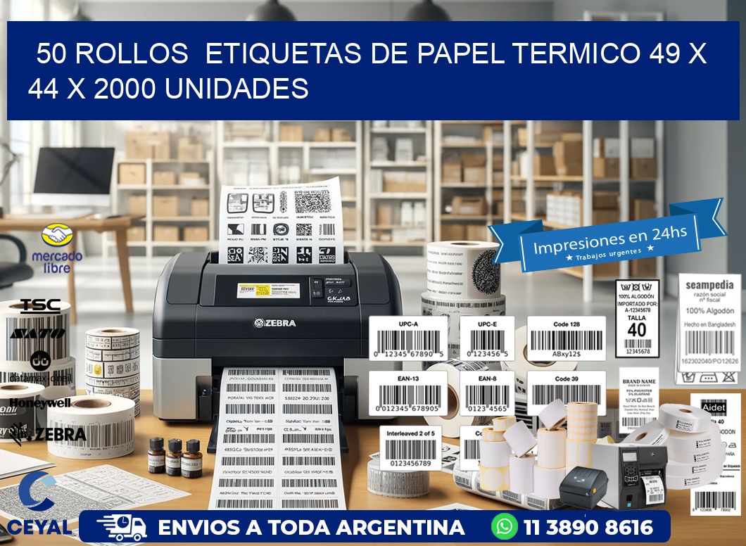 50 ROLLOS  ETIQUETAS DE PAPEL TERMICO 49 x 44 X 2000 UNIDADES