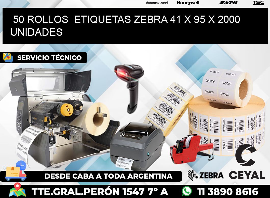 50 ROLLOS  ETIQUETAS ZEBRA 41 x 95 X 2000 UNIDADES