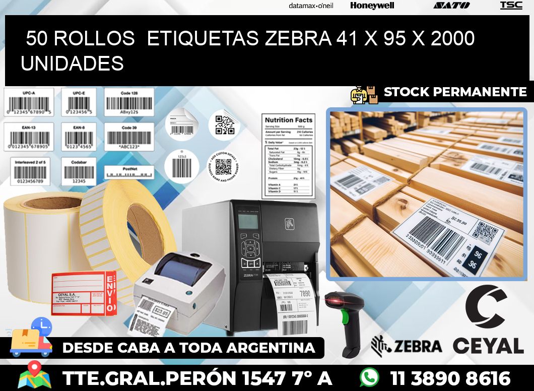 50 ROLLOS  ETIQUETAS ZEBRA 41 x 95 X 2000 UNIDADES