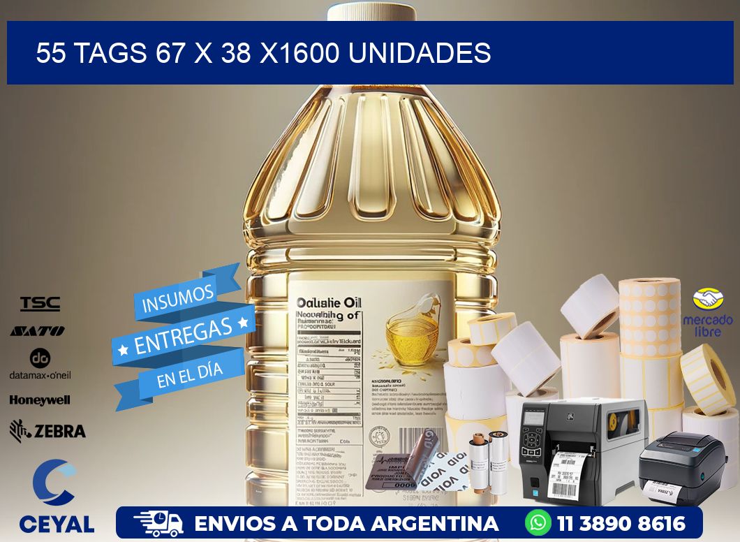 55 TAGS 67 x 38 X1600 UNIDADES