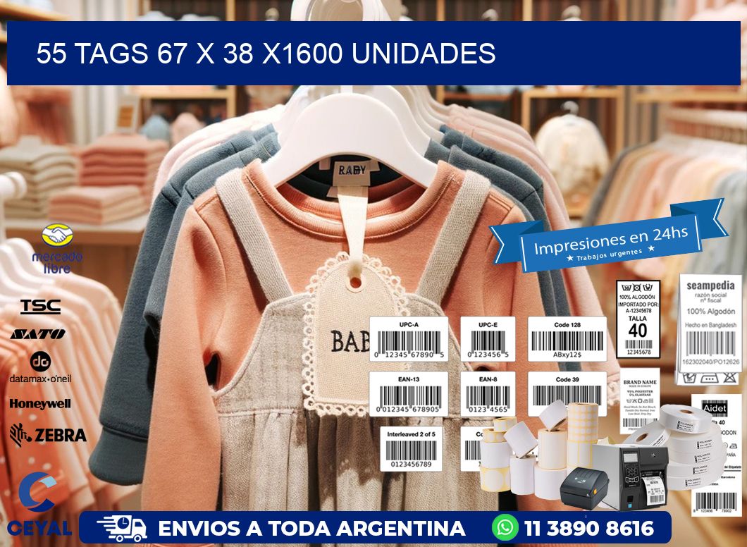 55 TAGS 67 x 38 X1600 UNIDADES