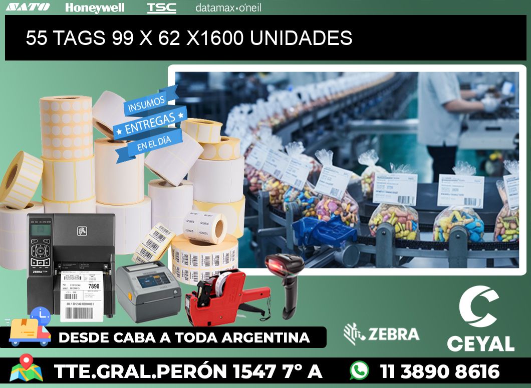 55 TAGS 99 x 62 X1600 UNIDADES