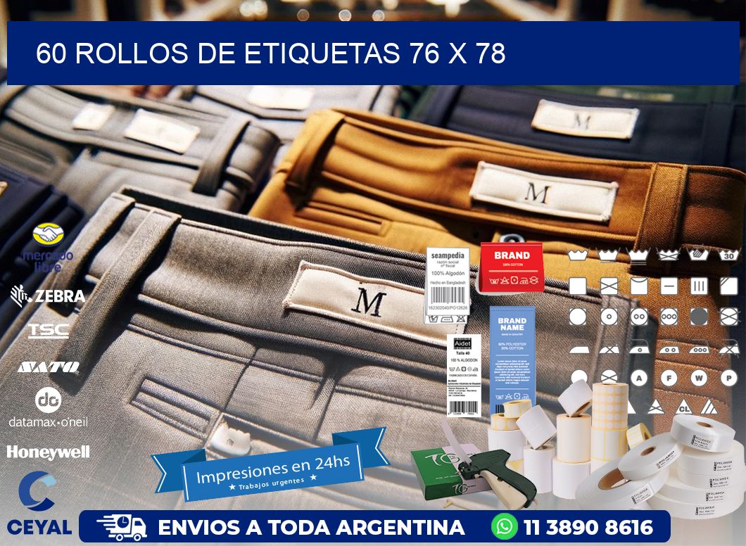 60 ROLLOS DE ETIQUETAS 76 x 78