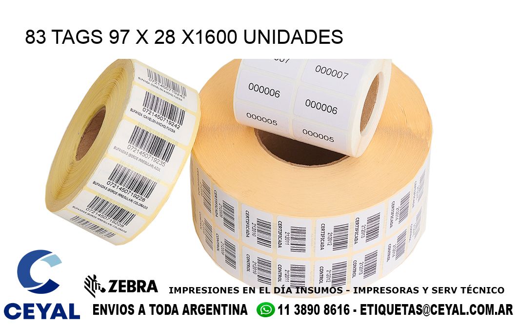 83 TAGS 97 x 28 X1600 UNIDADES