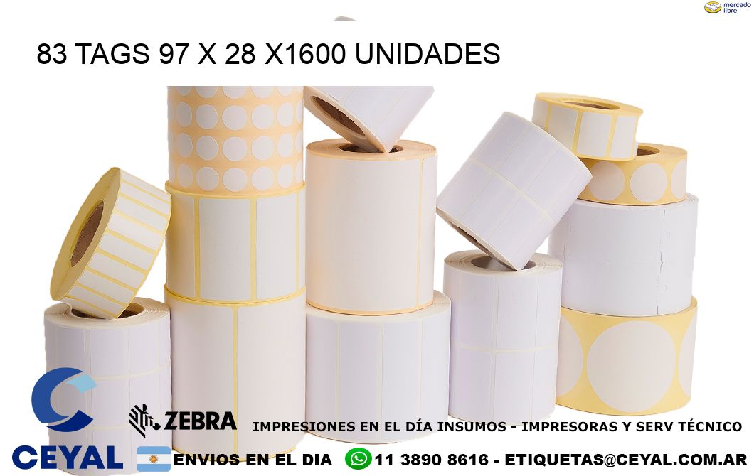 83 TAGS 97 x 28 X1600 UNIDADES