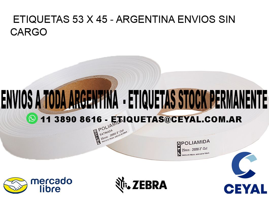 ETIQUETAS 53 x 45 - ARGENTINA ENVIOS SIN CARGO