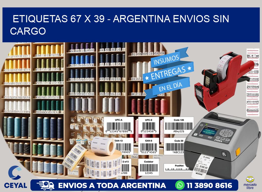 ETIQUETAS 67 x 39 - ARGENTINA ENVIOS SIN CARGO