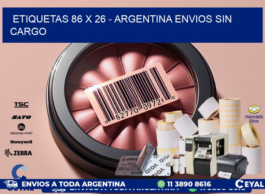 ETIQUETAS 86 x 26 – ARGENTINA ENVIOS SIN CARGO