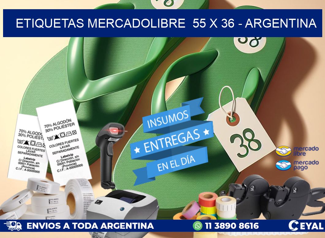 ETIQUETAS MERCADOLIBRE  55 x 36 - ARGENTINA