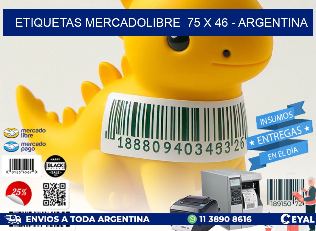 ETIQUETAS MERCADOLIBRE  75 x 46 - ARGENTINA