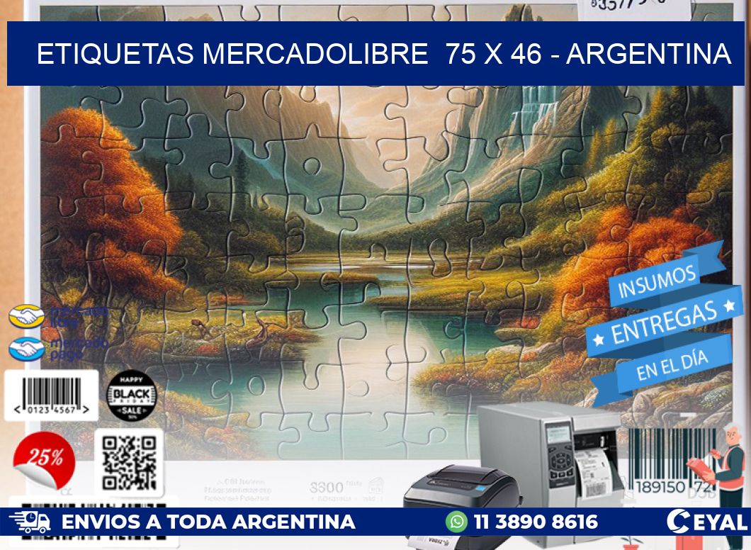 ETIQUETAS MERCADOLIBRE  75 x 46 - ARGENTINA