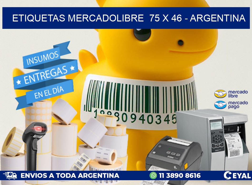 ETIQUETAS MERCADOLIBRE  75 x 46 - ARGENTINA