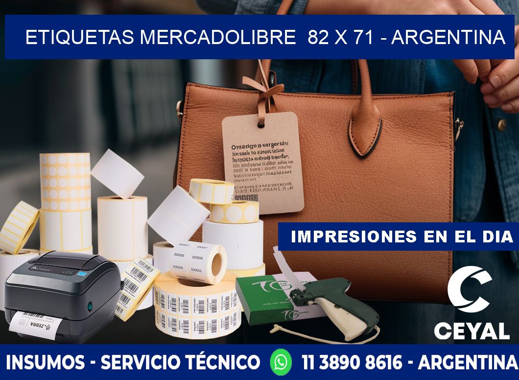 ETIQUETAS MERCADOLIBRE  82 x 71 - ARGENTINA