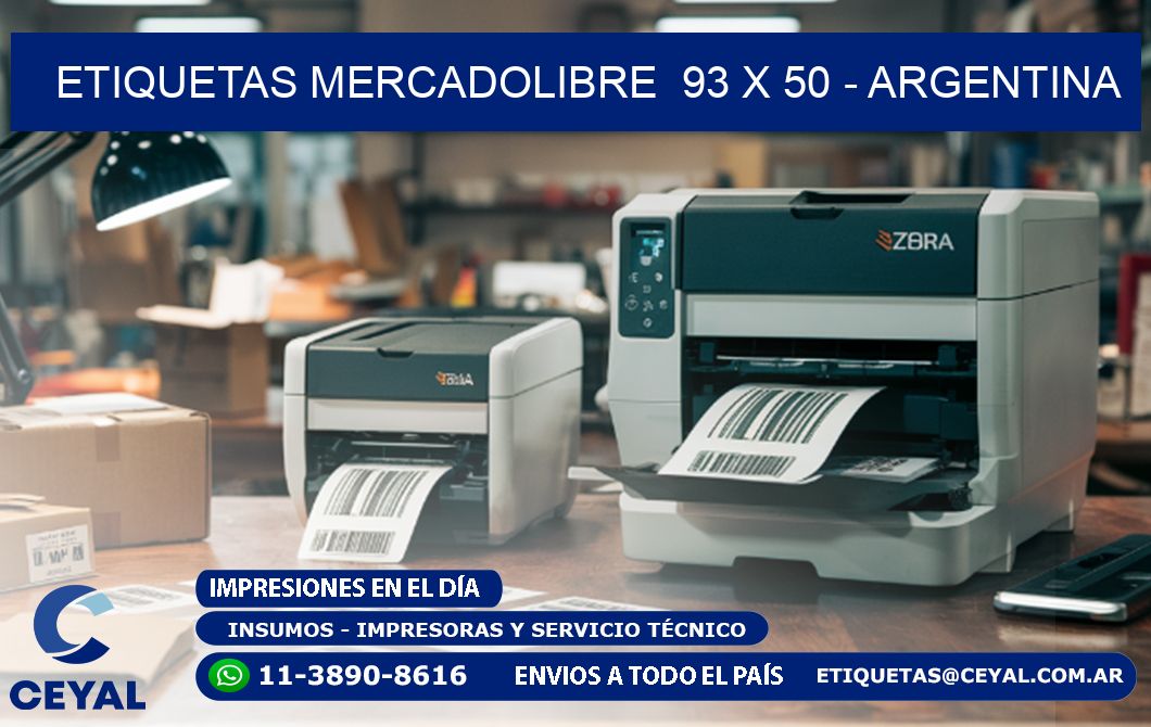 ETIQUETAS MERCADOLIBRE  93 x 50 - ARGENTINA