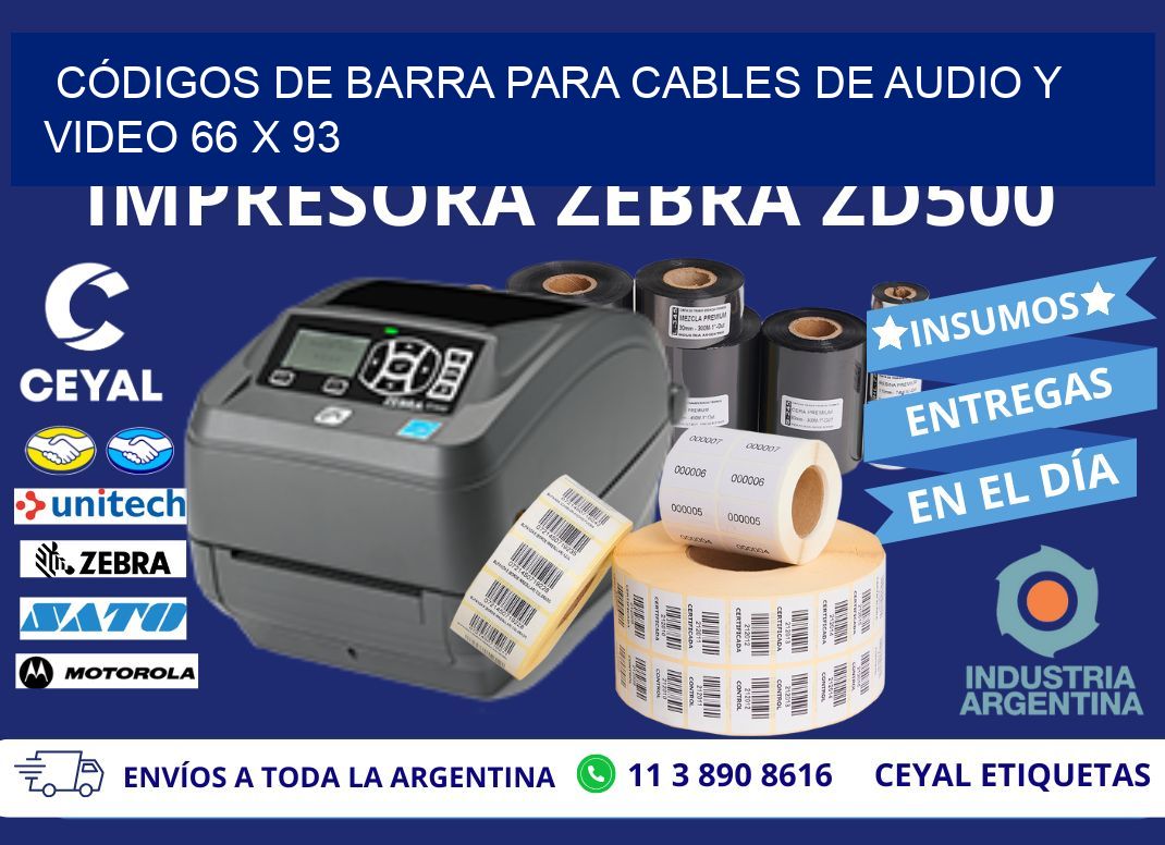 CÓDIGOS DE BARRA PARA CABLES DE AUDIO Y VIDEO 66 x 93