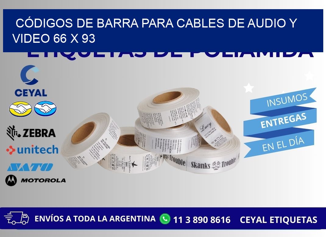 CÓDIGOS DE BARRA PARA CABLES DE AUDIO Y VIDEO 66 x 93