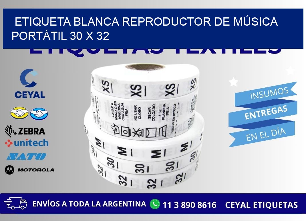 ETIQUETA BLANCA REPRODUCTOR DE MÚSICA PORTÁTIL 30 x 32