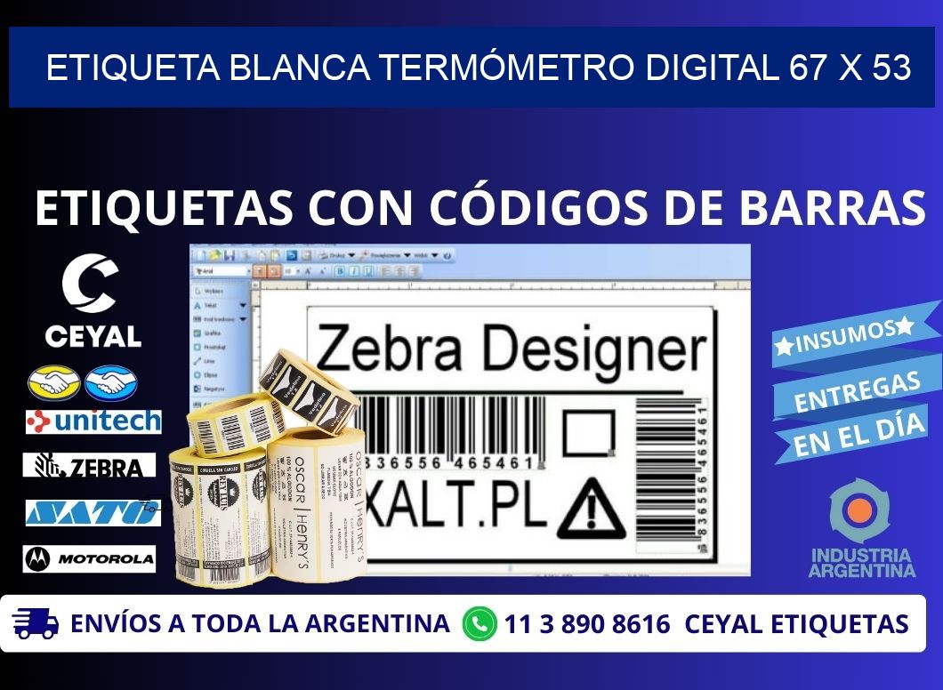 ETIQUETA BLANCA TERMÓMETRO DIGITAL 67 x 53