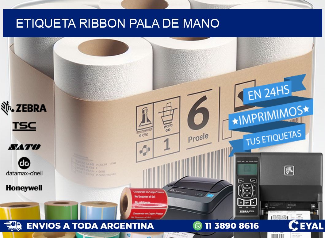 ETIQUETA RIBBON PALA DE MANO