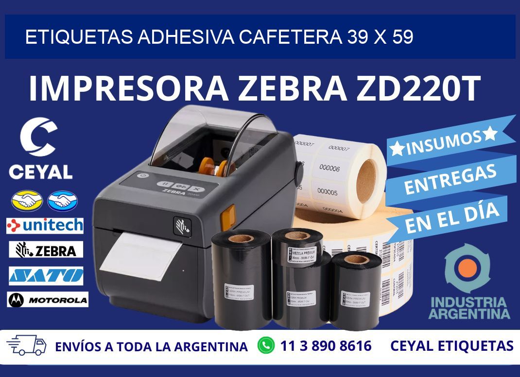 ETIQUETAS ADHESIVA CAFETERA 39 x 59