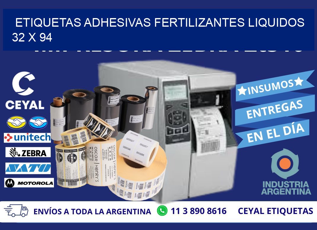 ETIQUETAS ADHESIVAS FERTILIZANTES LIQUIDOS 32 x 94