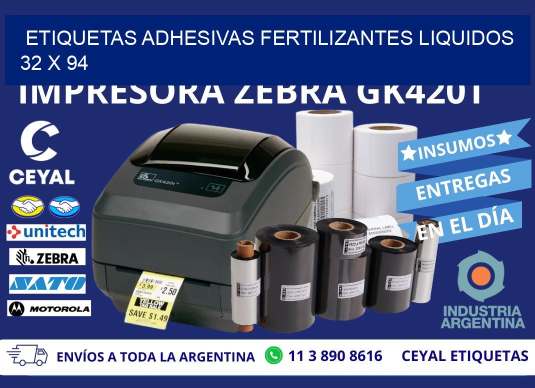 ETIQUETAS ADHESIVAS FERTILIZANTES LIQUIDOS 32 x 94