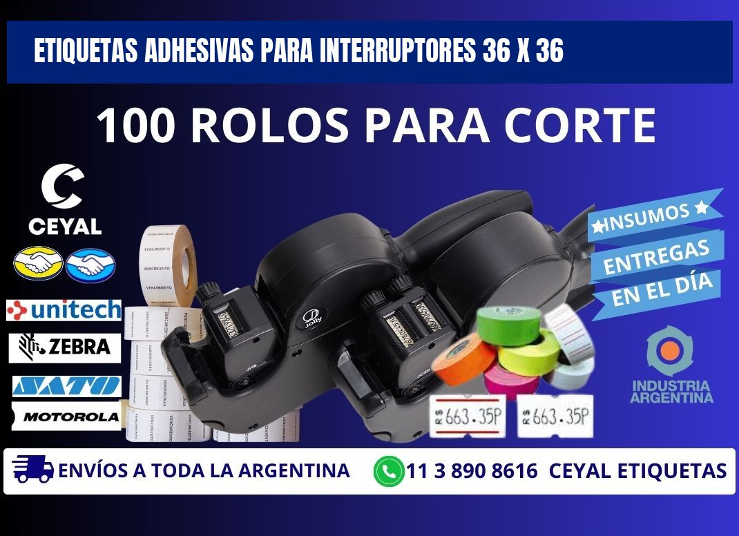 ETIQUETAS ADHESIVAS PARA INTERRUPTORES 36 x 36