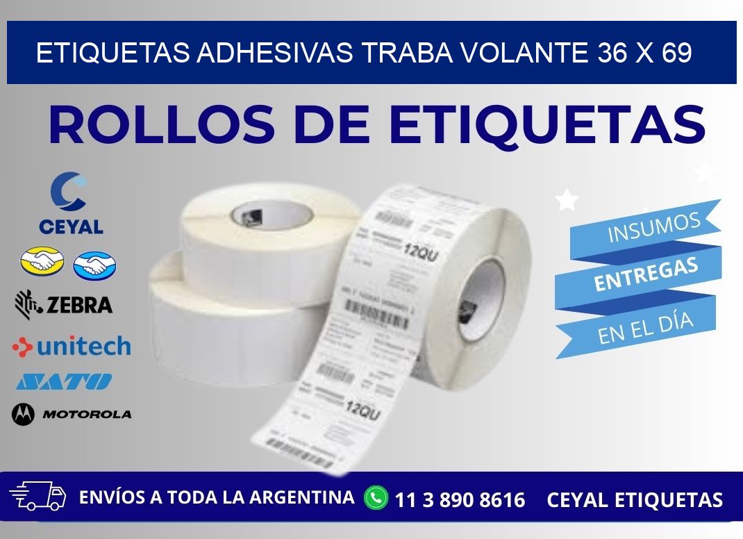 ETIQUETAS ADHESIVAS TRABA VOLANTE 36 x 69