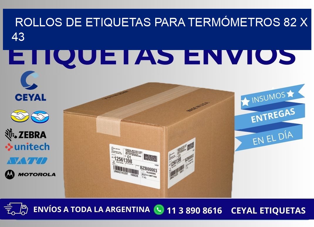 ROLLOS DE ETIQUETAS PARA TERMÓMETROS 82 x 43