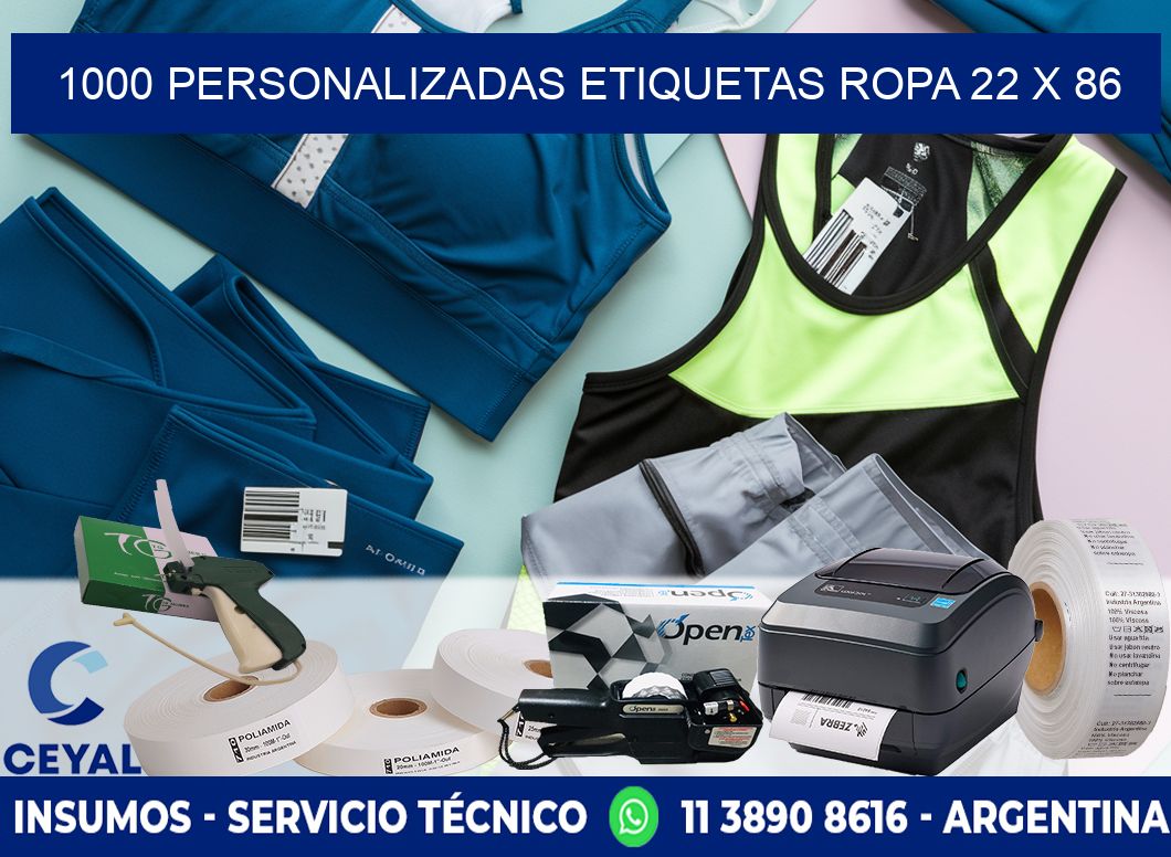 1000 PERSONALIZADAS ETIQUETAS ROPA 22 x 86