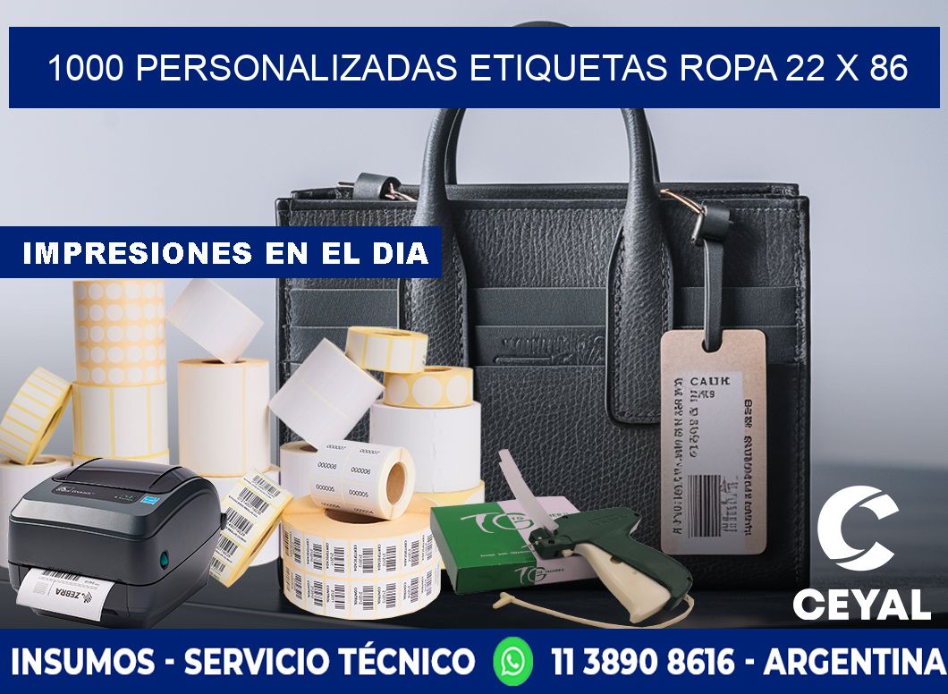 1000 PERSONALIZADAS ETIQUETAS ROPA 22 x 86