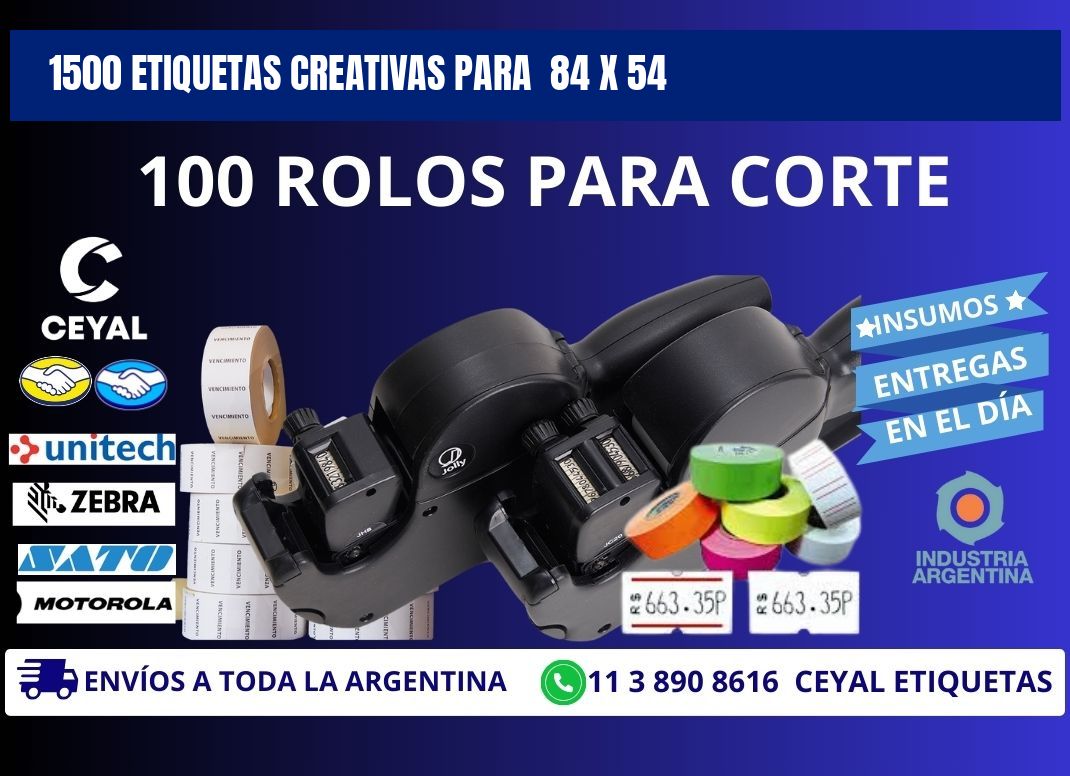 1500 ETIQUETAS CREATIVAS PARA  84 x 54