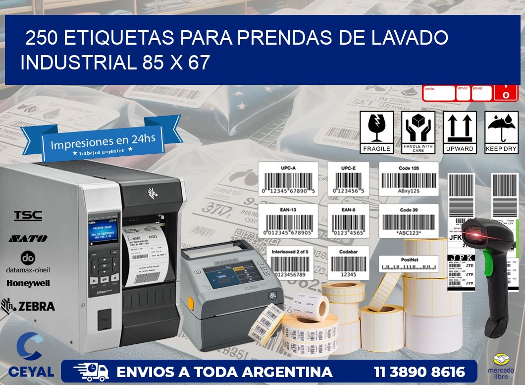 250 ETIQUETAS PARA PRENDAS DE LAVADO INDUSTRIAL 85 x 67